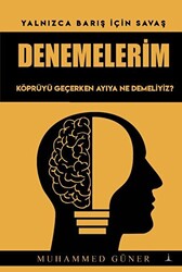 Denemelerim - 1