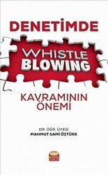 Denetimde Whistle Blowing Kavramının Önemi - 1