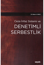 Denetimli Serbestlik - 1