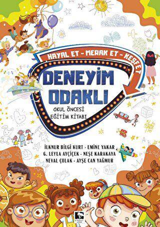 Deneyim Odaklı Okul Öncesi Eğitim Kitabı - 1