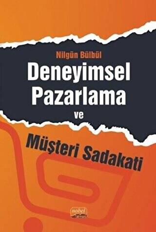 Deneyimsel Pazarlama ve Müşteri Sadakati - 1