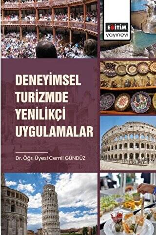 Deneyimsel Turizmde Yenilikçi Uygulamalar - 1