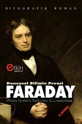 Deneysel Bilimin Prensi - Faraday - 1