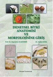 Deneysel Bitki Anatomisi ve Morfolojisine Giriş - 1