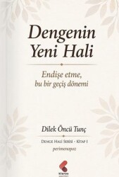 Dengenin Yeni Hali - Klaros Yayınları