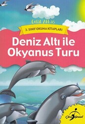 Deniz Atı ile Okyanus Turu - 1