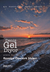 Deniz Gel Diyor - 1