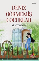 Deniz Görmemiş Çocuklar - 1