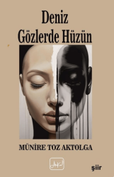 Deniz Gözlerde Hüzün - Atakar Yayıncılık