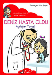 Deniz Hasta Oldu - 1