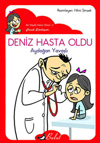 Deniz Hasta Oldu - 1