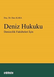 Deniz Hukuku - Denizcilik Fakülteleri İçin - 1