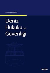Deniz Hukuku ve Güvenliği - 1