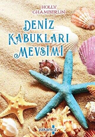 Deniz Kabukları Mevsimi - 1