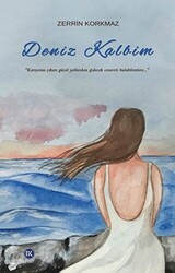 Deniz Kalbim - Bahçe Kitap
