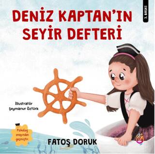 Deniz Kaptan’ın Seyir Defteri - 1