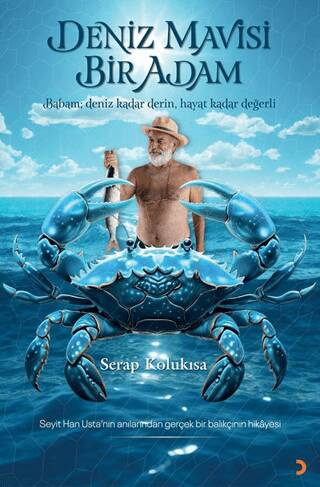 Deniz Mavisi Bir Adam - 1