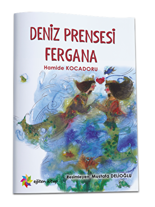 Deniz Prensesi Fergana - 1