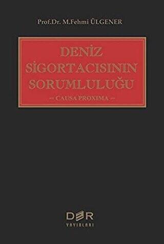 Deniz Sigortacısının Sorumluluğu - 1
