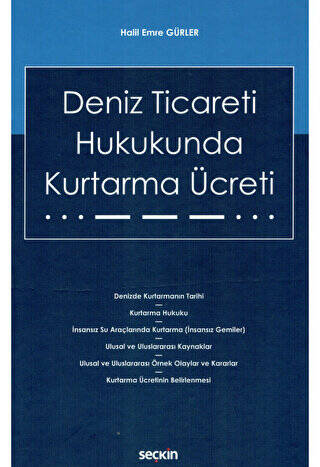Deniz Ticareti Hukukunda Kurtarma Ücreti - 1