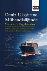 Deniz Ulaştırma Mühendisliğinde Matematik Uygulamaları - Eğitim Yayınevi - Ders Kitapları