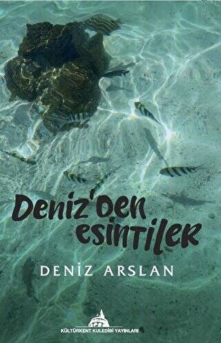 Deniz`den Esintiler - 1