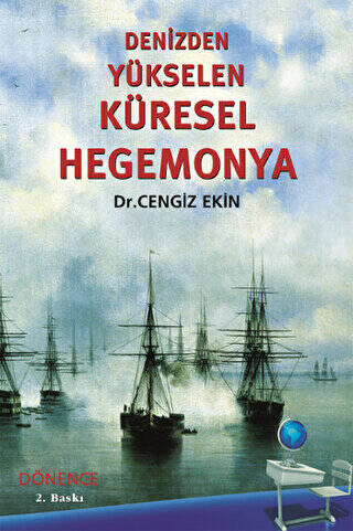 Denizden Yükselen Küresel Hegemonya - 1