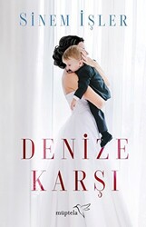 Denize Karşı - 1