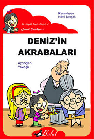 Deniz’in Akrabaları - 1