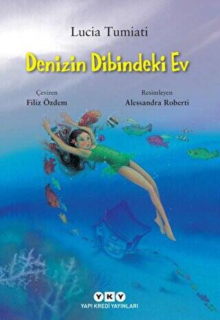 Denizin Dibindeki Ev - 1