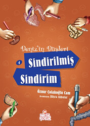 Deniz`in Düşleri 4: Sindirilmiş Sindirim - 1