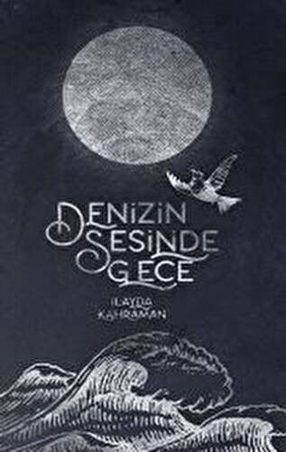 Denizin Sesinde Gece - 1