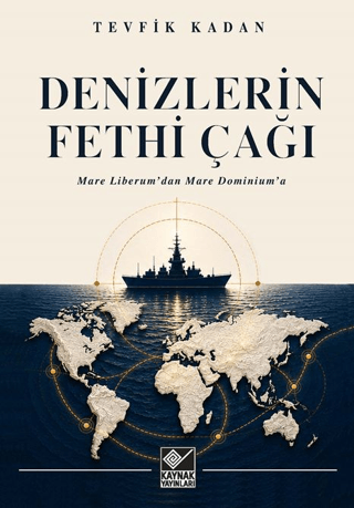 Denizlerin Fethi Çağı - 1