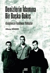 Denizlerin İdamına Bir Başka Bakış - Nota Bene Yayınları
