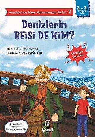Denizlerin Reisi De Kim? - Anadolu’nun Süper Kahramanları Serisi 2 - 1