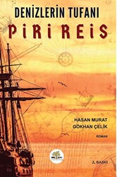 Denizlerin Tufanı Piri Reis - 1