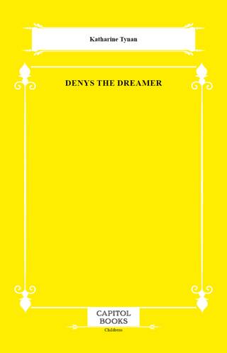 Denys the Dreamer - 1