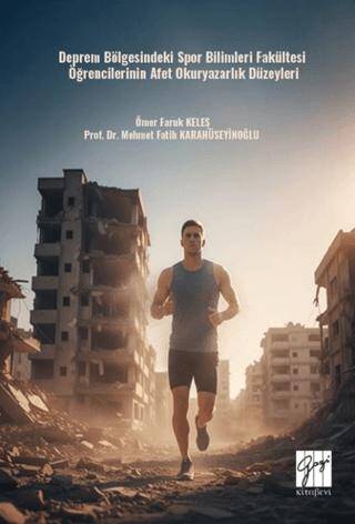 Deprem Bölgesindeki Spor Bilimleri Fakültesi Öğrencilerinin Afet Okuryazarlık Düzeyleri - 1