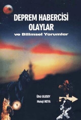 Deprem Habercisi Olaylar ve Bilimsel Yorumlar - 1