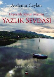 Depremle Koyun Koyuna Yazlık Sevdası - 1