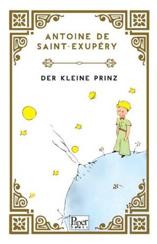 Der kleine Prinz - Küçük Prens Almanca - 1