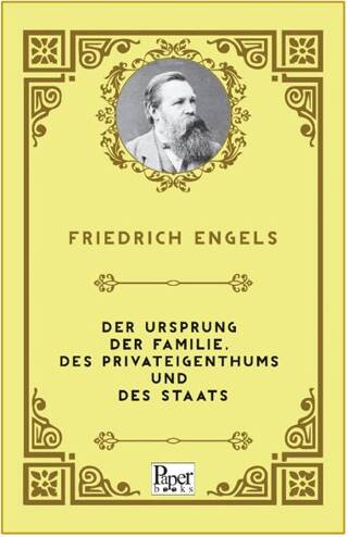 Der Ursprung Der Familie, Des Privateigenthums und Des Staats - 1