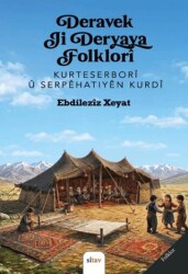 Deravek Ji Deryaya Folklori - Sitav Yayınevi