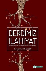 Derdimiz İlahiyat - 1