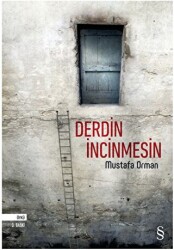 Derdin İncinmesin - 1