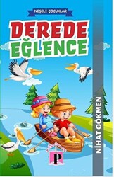 Derede Eğlence - 1