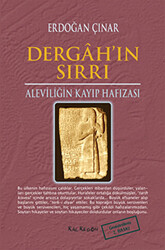 Dergah’ın Sırrı - Aleviliğin Kayıp Hafızası - 1