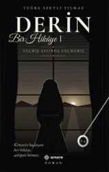 Derin Bir Hikâye 1 - Amore Yayınevi