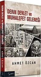 Derin Devlet ve Muhalefet Geleneği - 1