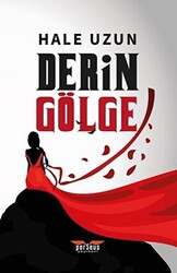 Derin Gölge - 1